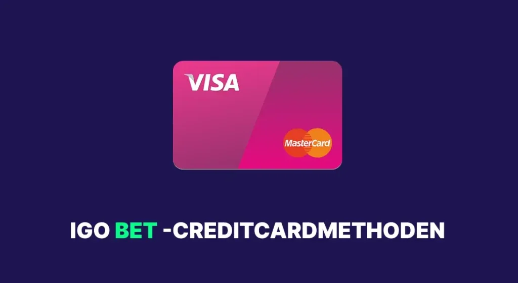 Illustratie van methoden voor IgoBet-creditcards